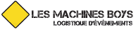 Les Machines Boys: Logistique d'événements - montage et location chapiteau dans les Laurentides